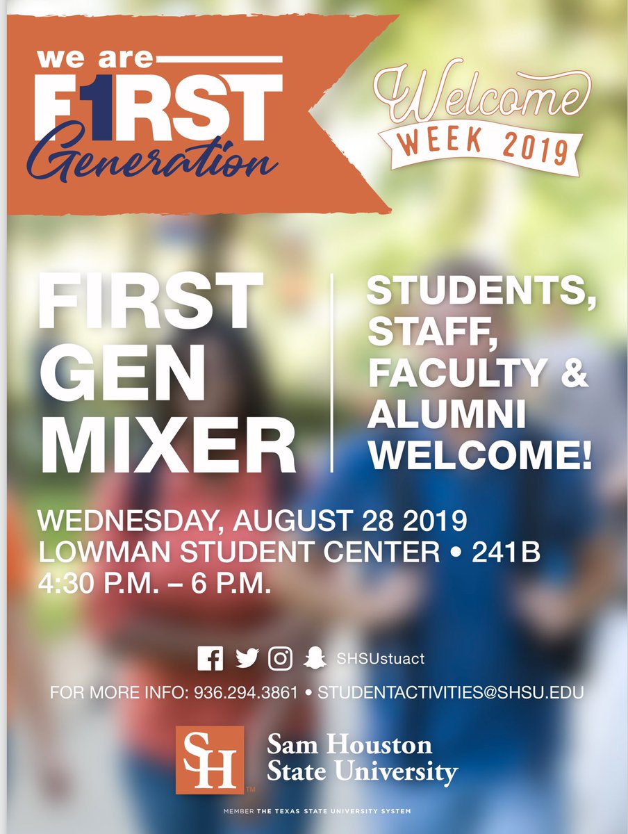 Students1st_AZ's tweet photo. Looking forward to this @SamHoustonState event! #FirstGen #FirstGenDean https://t.co/xCa5eEhDmg