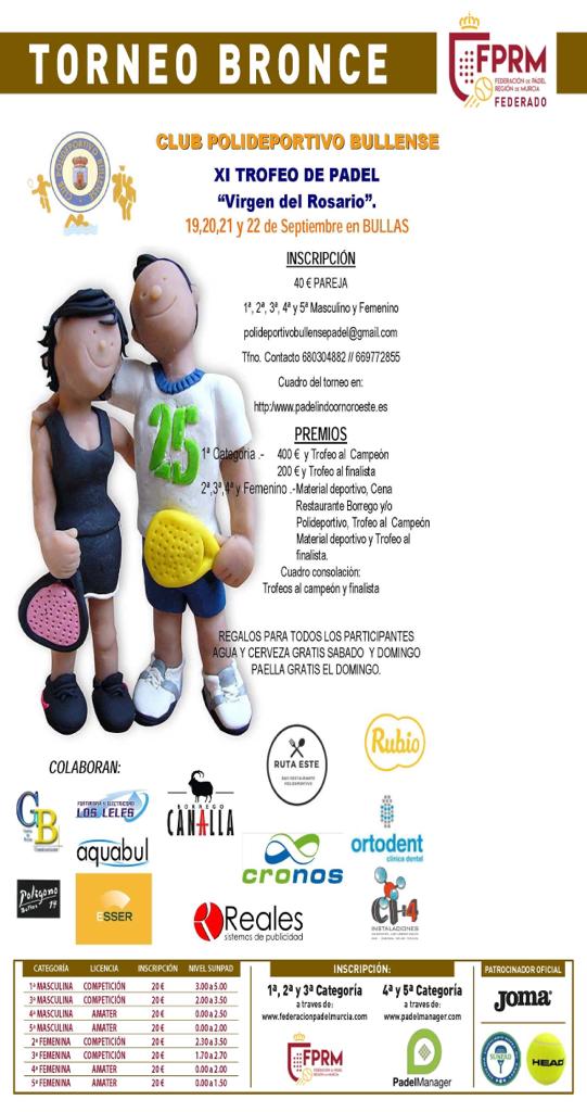 XI TORNEO DE PADEL DE BULLAS. Del 19 al 22 de SEPTIEMBRE. Vamos que ya queda menos de un mes 🎾🎾👏👏🏆🏆