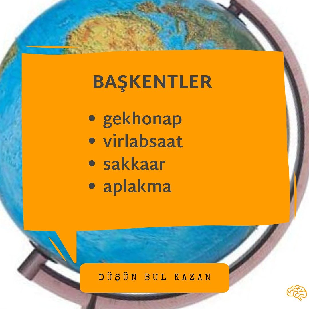Harfleri karıştırışmış başkentleri bul, çekilişe katıl!
.
🧠🔎🏆
.
.
#düşünbulkazan #ülke #başkent #şehir #seyahat #gezi #ödül #çekiliş #yarışma