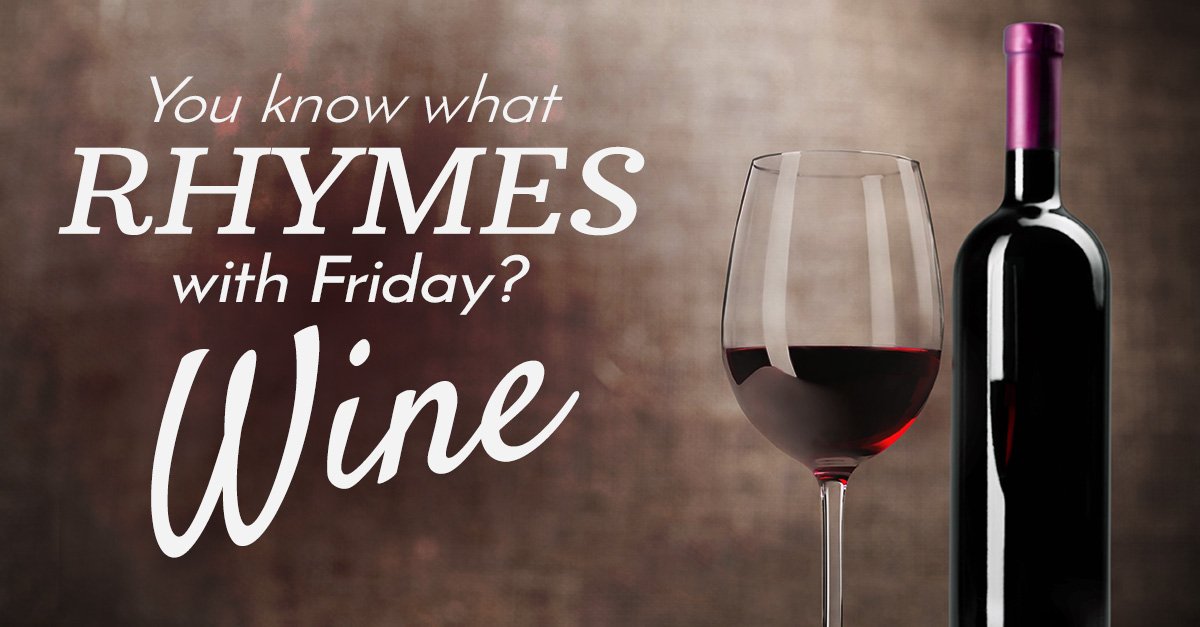 You know what rhymes with Friday?

Wine! 

Come find the perfect dish to go with your favorite wine tonight! 

bit.ly/2IgCGvt