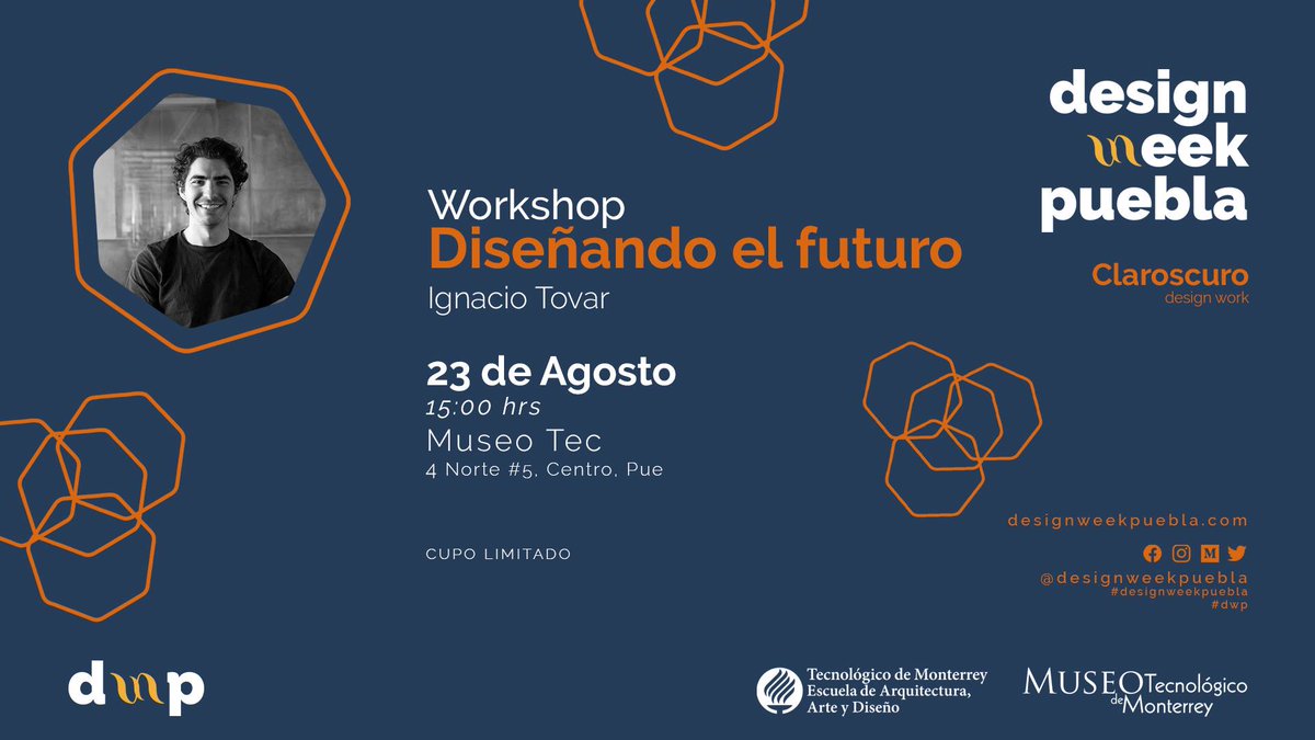 elmuitec's tweet photo. #Notepierdas el día de hoy, el workshop "Diseñando el Futuro" por Ignacio Tovar en el Museo Tecnológico de Monterrey. 🔥
¡ Entrada libre !
15:00 hrs, Museo Tec | 4 norte #5 Centro, Puebla.
@designweekpue @TECcampusPUE #EAAD #EAAD_SUR #TecMtyPue https://t.co/qNDjLBAbZJ