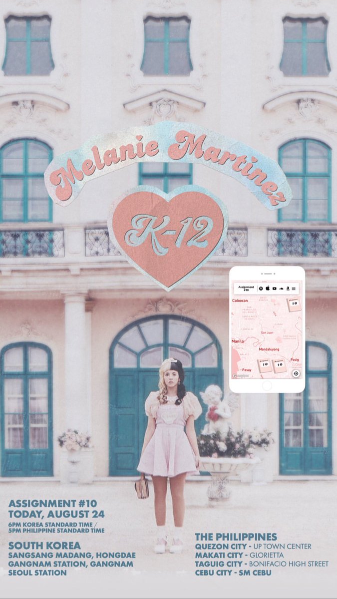 cn_melanie's tweet photo. 【竟然有亚洲？】『K-12』的第十个任务即将开启。
活动地点将在韩国和菲律宾开展，韩国有3个地点可以访问，菲律宾有4个地点可以访问。

活动将在8月24日开始，具体时间：
首尔标准时间 - 6 PM
菲律宾标准时间 - 5 PM
北京时间 - 5 PM

#MelanieMartinez 
#MelanieMartinezK12 
#MM2IsComing https://t.co/euP9Fr6vPb