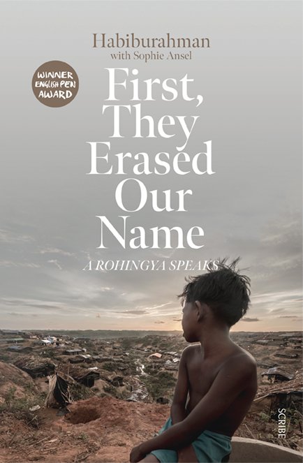 ScribeUKbooks's tweet photo. (2) As the first memoir of a Rohingya to be published in English, #FirstTheyErasedOurName by Habiburahman and @Sophieansel offers an essential personal account of life under Myanmar's oppressive regime

#RohingyaGenocideRememberanceDay https://t.co/E6J9nWNVeM