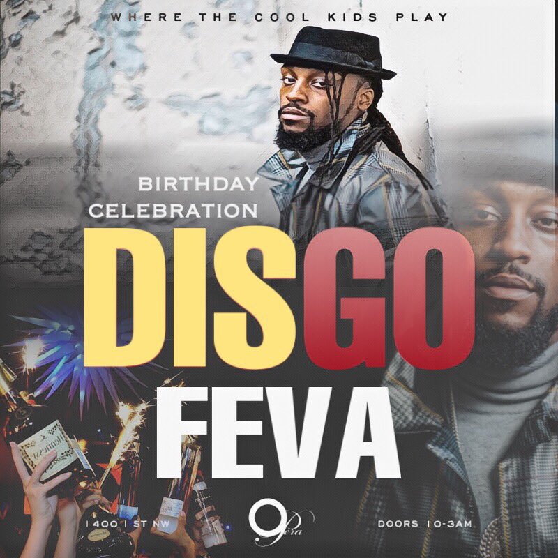 DisgoFeva's tweet photo. TONIGHT WE POPING BIG BOTTLES!!! @operadc WHO COMING OUT TONIGHT?? WE LITTY 🔥🔥🔥 #fevaweekend #fevagang #birthdaycelebration #disgofeva #dmvevents #tonight https://t.co/0jMZcFtapv