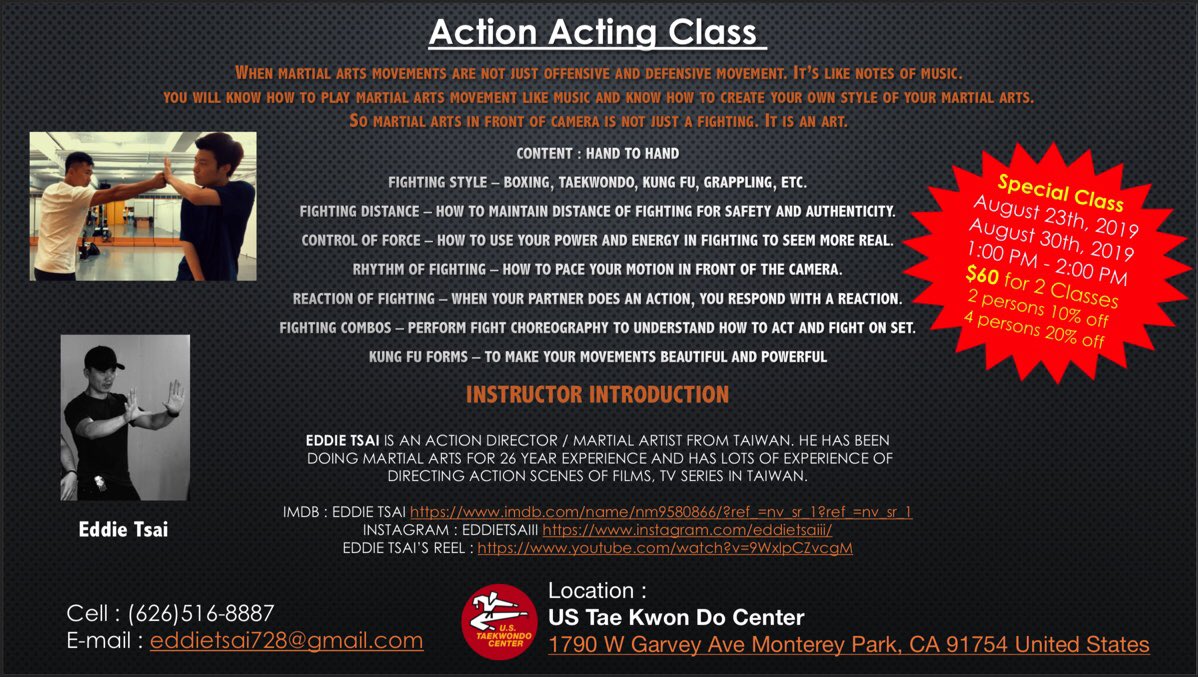 eddietsaiii's tweet photo. Hi friends, if you are in LA and interested in Action Acting. Please check below information out.

I am Eddie Tsai who is a stunt coordinator from Taiwan. I’m offering ACTION ACTING CLASS at U.S. Tae Kwon Do Center in Monterey Park. https://t.co/5YK6M615M2