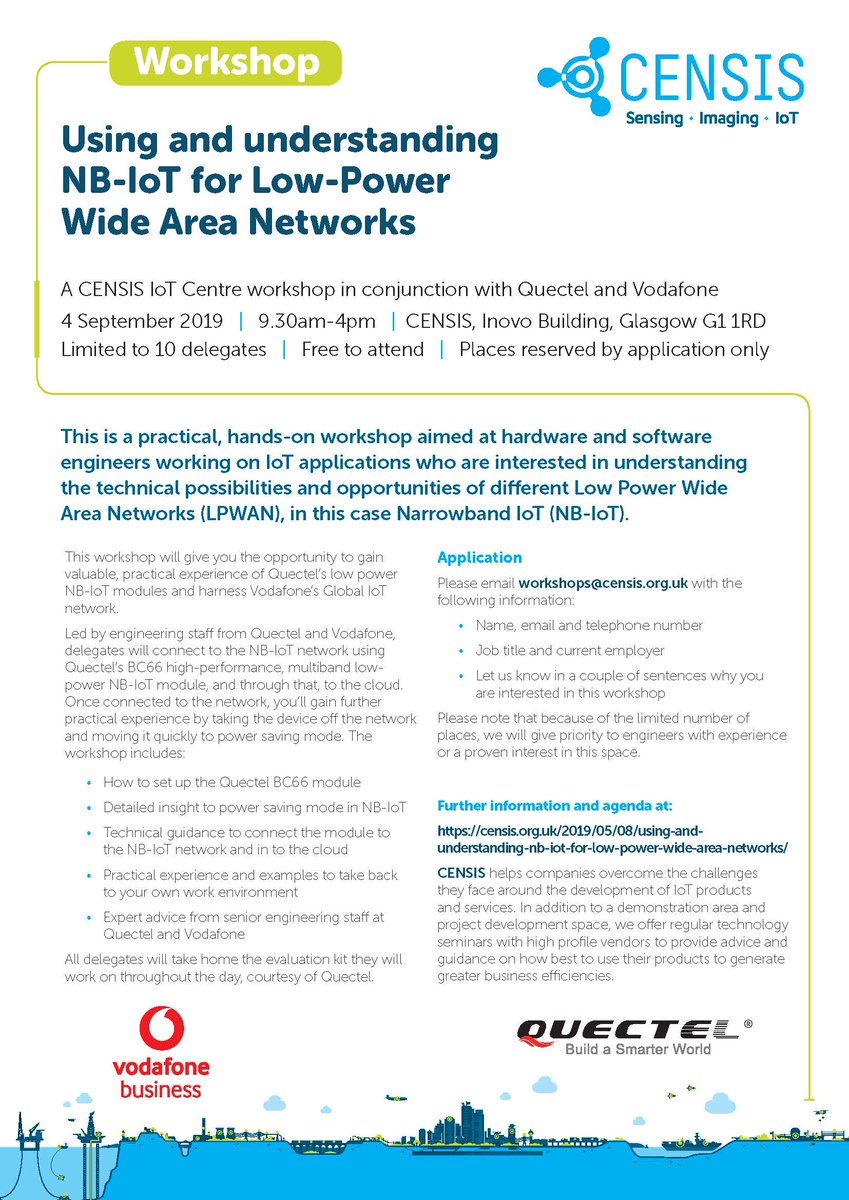 Interested in understanding the technical possibilities and opportunities of different #LPWANs ? New workshop from <a href="/CENSIS121/">CENSIS</a> with <a href="/VodafoneIoT/">Vodafone Business IoT</a> and Quectel. Using and understanding NB-IoT for Low-Power Wide Area Networks, 4 September, Glasgow #NBIoT ow.ly/jtns30oFMOq