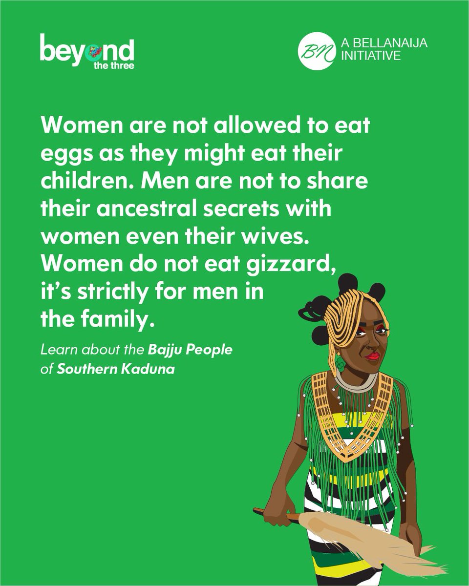 bellanaija's tweet photo. The Bajju People of Southern Kaduna have norms you've probably never heard of before. Like this one about women not eating eggs and gizzard. Read all about it here:
https://t.co/myExNWEfc9
#BeyondTheThree https://t.co/7iZF9atSFi