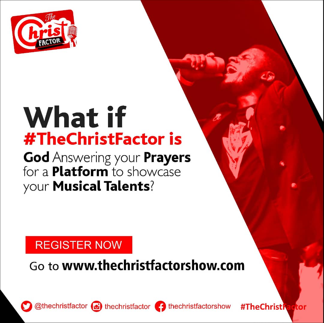 bohluwarjy's tweet photo. What if #TheChristFactor is God answering your prayers for a platform to showcase your musical talents?
It's #TheChristFactorShow season one
Visit https://t.co/pQXHyN6gWM to REGISTER NOW
@thechristfactor https://t.co/OrdYWy7lEj