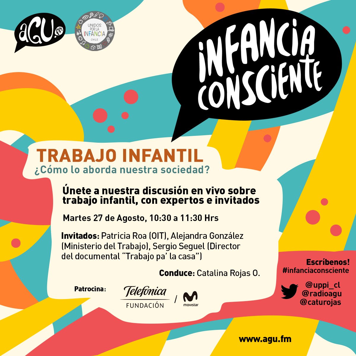 uppi_cl's tweet photo. Que esperas!
Aun quedan cupos para el programa Infancia Consciente con @radioagu.
Este martes 27 de agosto de 10:30 a 11:30 horas hablaremos sobre Trabajo Infantil, ¿Cómo lo aborda nuestra sociedad?. Espacio Núcleo de @FTelefonica_CL
Conduce @CatuRojas
#ChileSinTrabajoInfantil https://t.co/VXjQv9GrSA