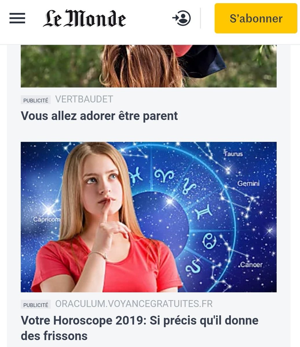 Quoi de neuf sur  @lemondefr dans les pubs ? La promotion d'un site de vente comme Wish en presque pire, horoscope à gogo, et le monte escalier qui "deviendrait tendance"....Je ne sais même plus par quoi commencer....