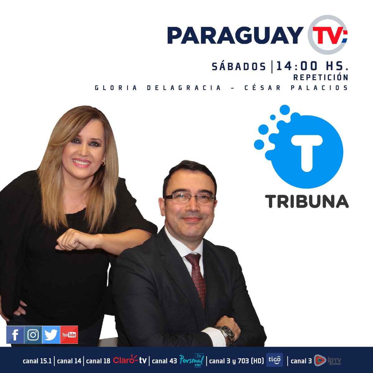 ParaguayTVHD's tweet photo. #TribunaPy programa donde se debaten los temas más importantes de la semana, con la conducción de @cespala y @glodelagracia Sábados a las 14:00 hs (Repetición) #ParaguayTV https://t.co/m2w4C0OezY