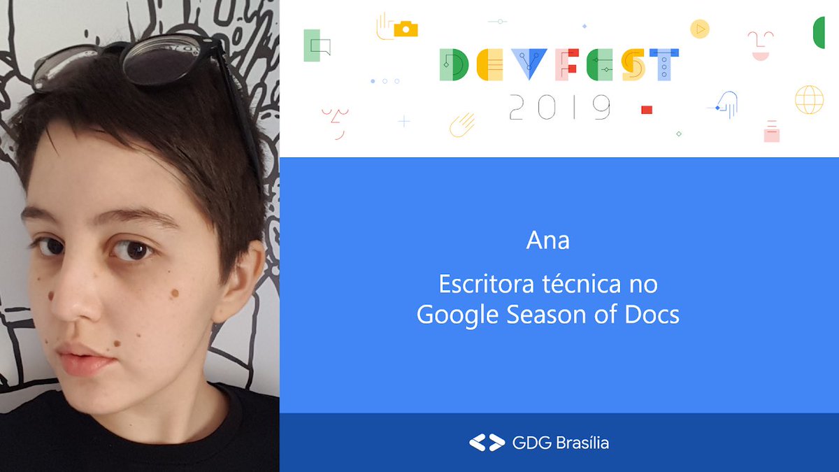GDGBrasilia's tweet photo. Ana e a próxima palestrante confirmada no GDG DevFest Brasília! Ela é escritora técnica no Google Seasons of Docs. #DevFest #DevFest19 #DevFestBSB https://t.co/phXqLKqyDA