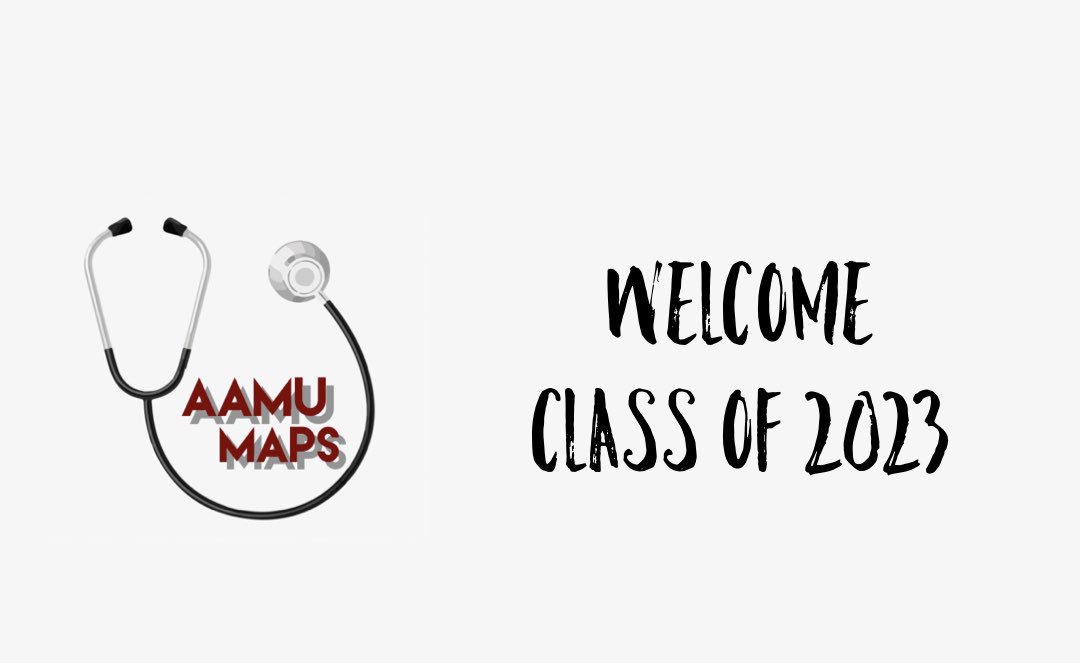 Alabama A&M University MAPS on Twitter "AAMU MAPS would like to the class of 2023 and