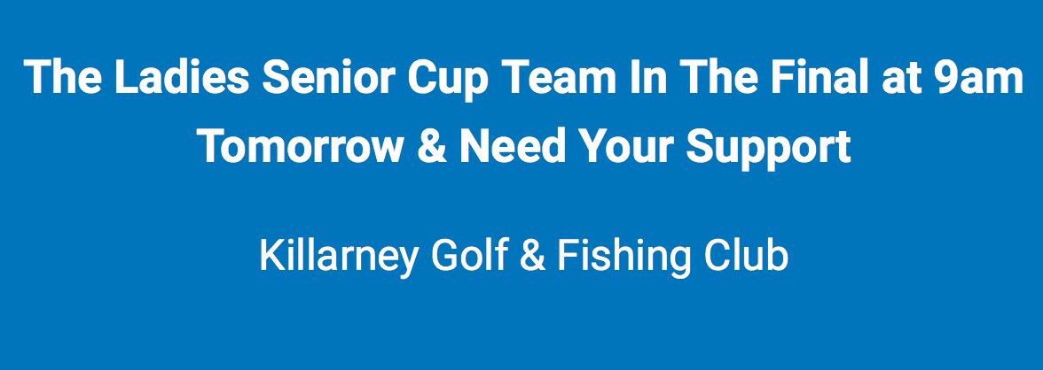 Our Ladies Senior Cup were successfull in the quarter final beating Kilkenny Golf Club 5.0 this morning and then had a brillant win this afternoon in the semi final beating Lurgan Golf Club 4.1.

Final will be held tomorrow morning Saturday the 24th of August at 9am on Killeen