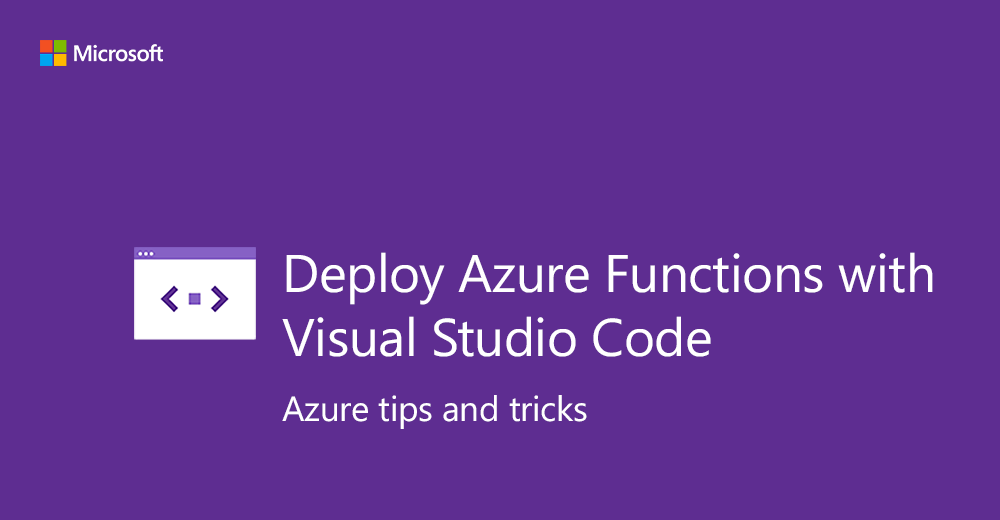 VisualStudio's tweet image. Learn how to deploy Azure Functions with #VSCode in this edition of #AzureTipsandTricks. Watch now: msft.social/fytXmX