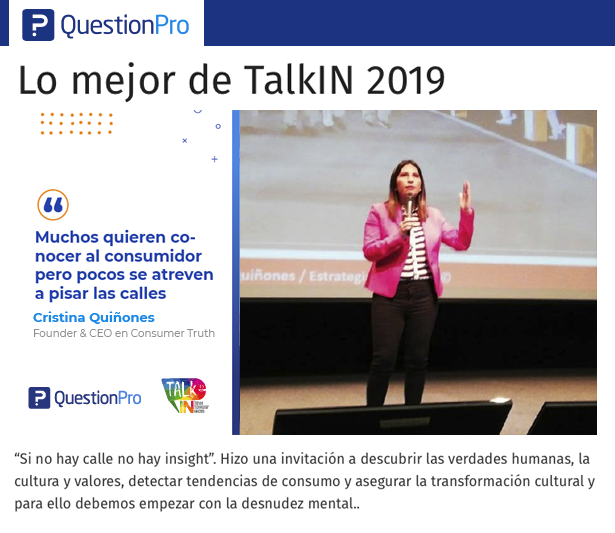 consumer_truth's tweet photo. "No solo hay que entender de cultura corporativa, sino también de cultura País." @cristinaq, CEO de #ConsumerTruth y autora de #EstrategiasConCalle, en el #TalkIN19 👉 https://t.co/SSgVQhnmpA Gracias @questionpro_es 👏 https://t.co/Q7oqwSOW90