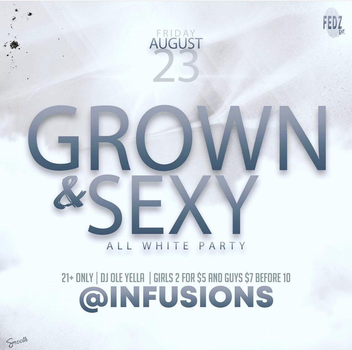 InfusionsTroy's tweet photo. #TONIGHT @EntFedz Presenting Grown &amp; Sexy w/ DJ Yella Tonight @Infusions. When I say this gone be LEGENDARY 🥴 Y’all do not want to miss this event #TONIGHT 🤧 Grown and Sexy Tonight🚀 Security strictly enforced. #SeeYaAtInfusions 🔥 @I_AM_MOBB @djoleyella @DamnDJRed @SliQnxsty https://t.co/2FUqxEjoRB
