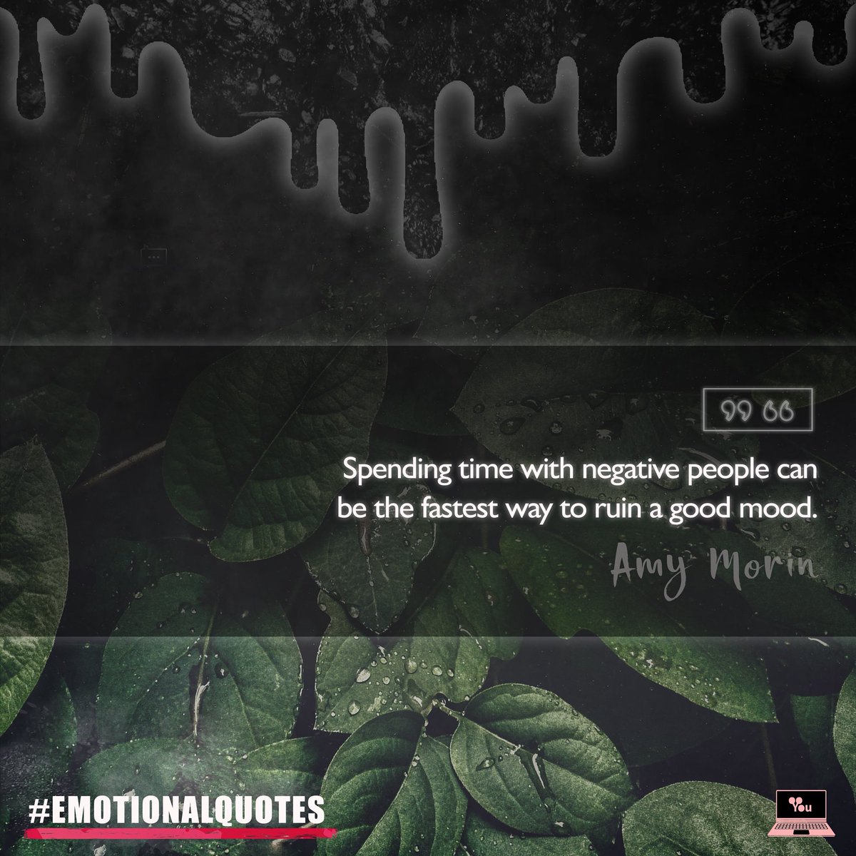 That's why you should avoid them. • #EMOTIONALQUOTES

#Negativity #Mood #People