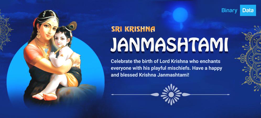 binarydataPL's tweet image. Let there be #Love, #Happiness and #Laughter in your life with #Lord #Krishna&apos;s #Blessings. #BinaryData Wishing you and your family a #Very #Happy #Janmashtami!