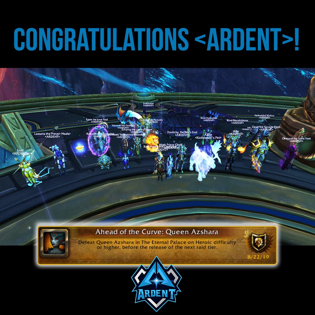 ardentsays's tweet photo. Congrats to the <ARDENT> WoW team for attaining the Ahead of The Curve: Queen Azshara achievement!
All kill videos will be available on our YouTube Channel soon!
#ardentity #ardentgg #WorldOfWarcraft https://t.co/gMFUHEMidj