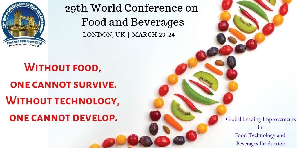 29th World Conference welcomes all the people from the field of #foodandbeveragetechnology #foodbiochemistry #foodmicrobiology #foodandbeverageproduction #foodandbeveragefortification #foodsafetyandtechnology #foodsanitationandhygiene #foodandnutrition
foodandbeverages2020.blogspot.com