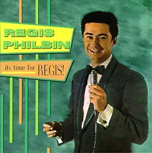 August 25:Happy 87th birthday to actor,Regis Philbin(\"Live! With Regis And Kathie Lee\") 