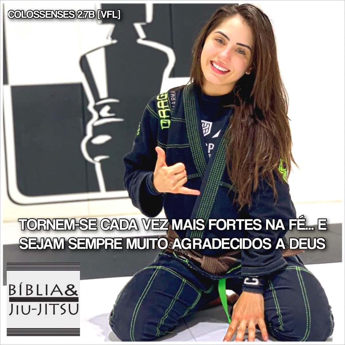 bibliaejiujitsu's tweet photo. “Tornem-se cada vez mais fortes na fé... E sejam sempre muito agradecidos a Deus”(Colossenses 2.7b).
#Oss 👊🏻 #BibliaeJiuJitsu #BrazilianJiuJitsu #JiuJitsu #Checkmat #jiujitsugirls #jiujitsuparamulheres #bjjgirls #mulheresnotatame #sinistrasbjj #mulheresnojiujitsu #poderosasbjj https://t.co/I8YKdyonSf