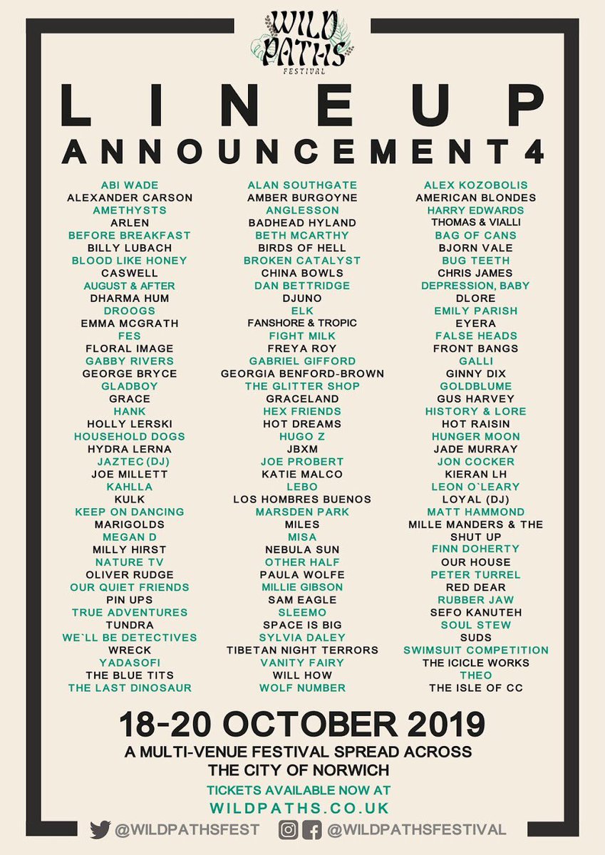 You may have already checked it out... Our fourth and final line up has now been released !!
We now have over 200 acts on the line up, taking over 18+ venues around Norwich between the 17th-20th of October ! 🌿
#wildpaths #wildpathsfestival #norwich #october