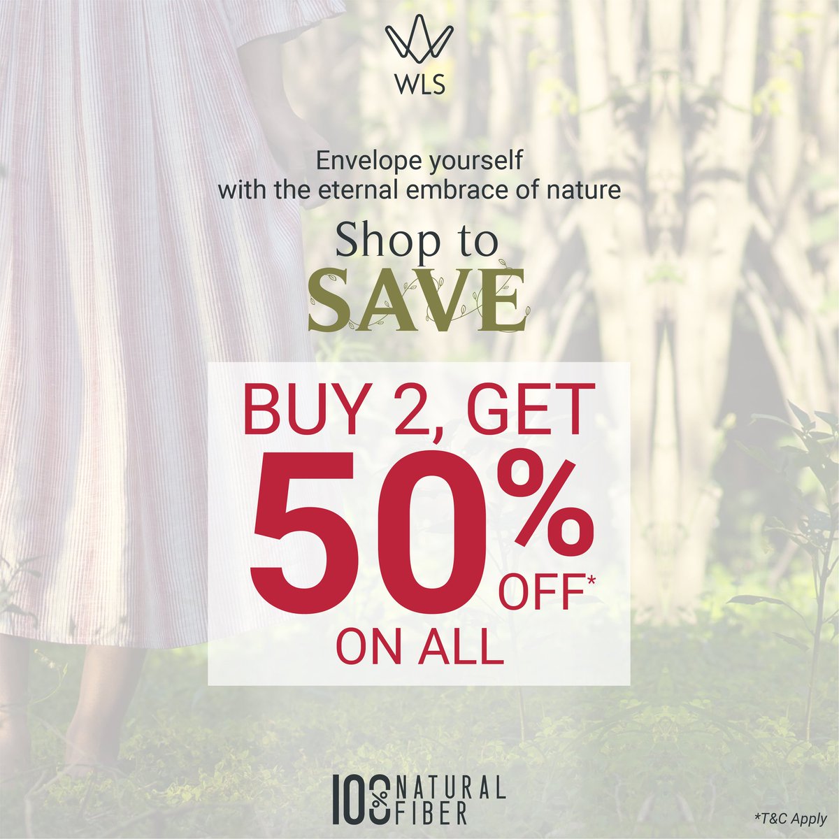 NaturallyWLS's tweet photo. This end of season, revel in the everlasting bond with nature with the #ShopToSave Sale by WLS. With garments stitched together with 100% natural fibers, this sale introduces your wardrobe to an unmatchable quality. https://t.co/9ds3GMR28I