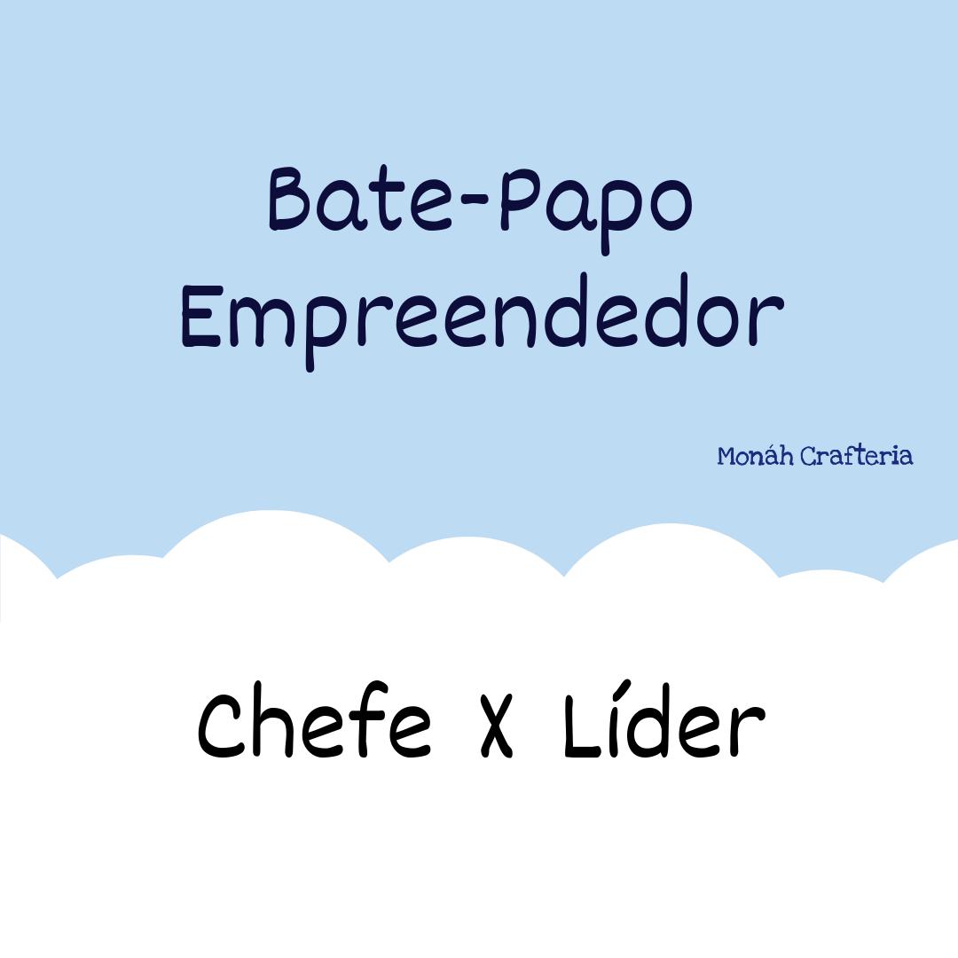 MonahCrafteria's tweet photo. Bate-papo de hoje é sobre ser chefe ou ser líder. Vem participar dessa conversa!

#batepapoempreendedor #pequenosnegocios #serumlider #microempreendedor #goiania #bh https://t.co/DvoGgZfzaz