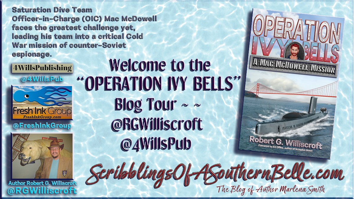 DocShearer's tweet photo. The OPERATION IVY BELLS: A MAC MCDOWELL MISSION Blog Tour! @RGWilliscroft @4WillsPub @FreshInkGroup @BeemWeeks #Discover a great #book, #series, #author, #blog. #Submarine #thriller #underseas #adventure #NavySEAL #scuba #marinelife https://t.co/iIOxQCqKdt @DocShearer https://t.co/GWAMd0loXs