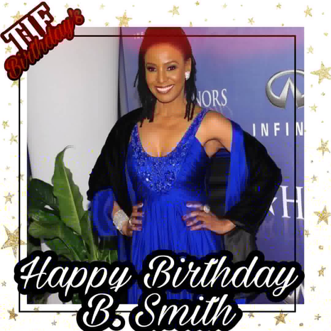 Happy Birthday B.Smith   