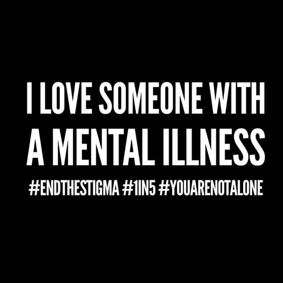 #EndTheStigma #1in5Minds #1in5 #YouAreNotAlone