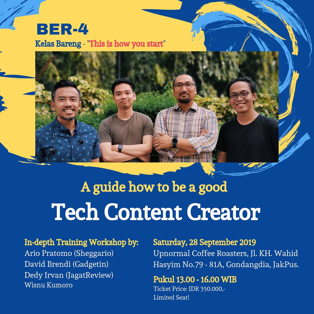 WisnuKumoro's tweet photo. Hi, we're #BerEmpat and welcome to our show!
Info tertera jelas di gambar, dan untuk daftar langsung aja ke: https://t.co/lEqZTCa7gs
@sheggario @DGadgetIn @jgtreview @dedy_irvan https://t.co/iS74tFLrub