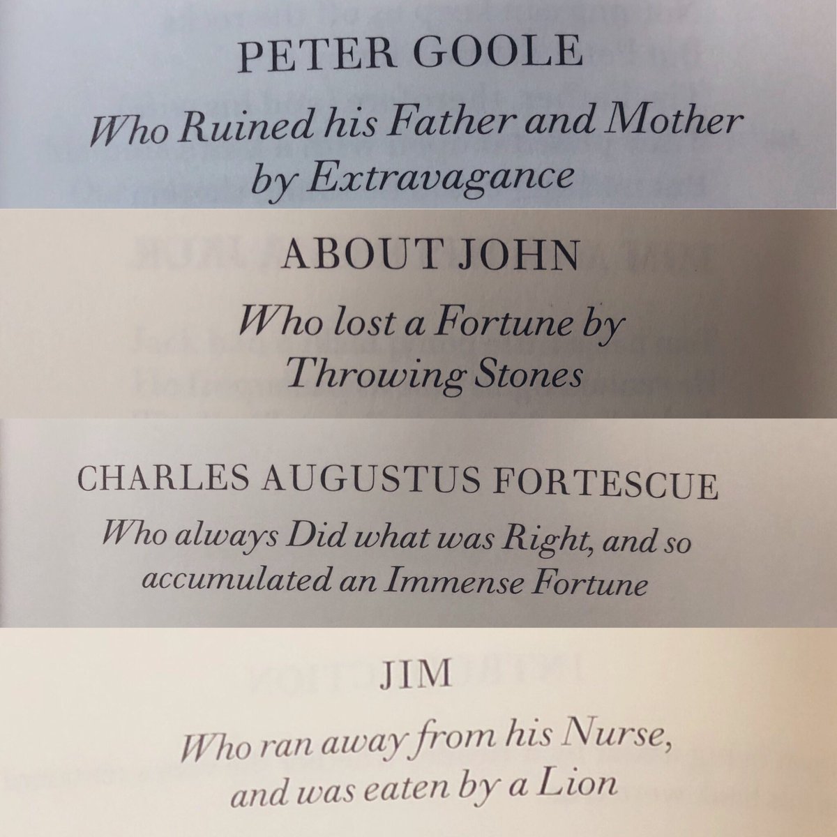 LibraryLydia's tweet photo. Found an old book called “Cautionary Tales For Children” at an antique store today and the terrible chapter titles are giving me life.

Tag yourself, I’m “JIM who ran away from his nurse and was eaten by a lion” https://t.co/hfOwfSLkkH