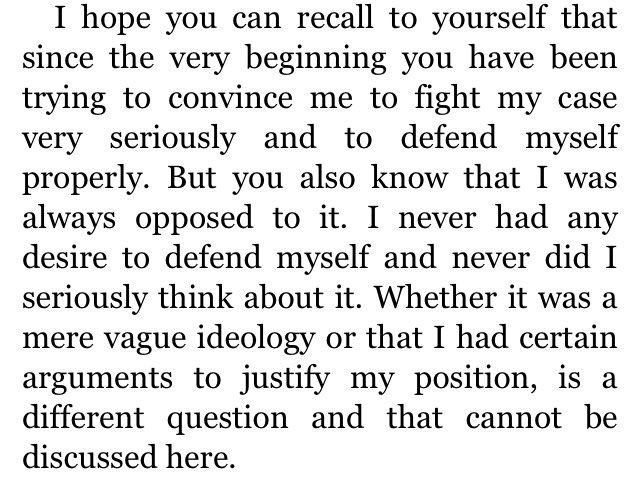 • You know that we have been pursuing a definite policy in this trial. Every action of mine ought to have been consistent with that policy, my principle and my programme• Had the situation been otherwise, even then I would have been the last man to offer defence.10/