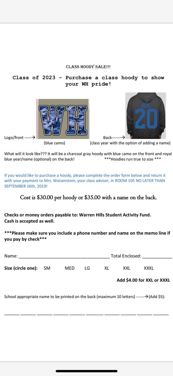 Don’t forget to order your class of 2023 hoody! Order forms and money are due Monday, 9/16, to your homeroom teacher or Mrs. Weisenstein in room 105.