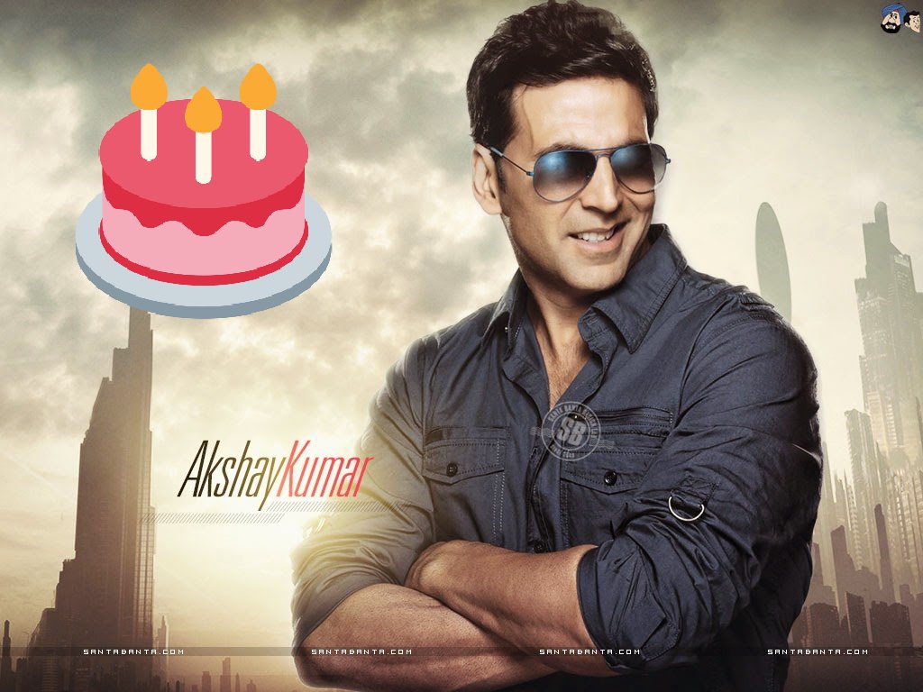 Meny meny return\s of the day wish you a very happy birthday akshay kumar sir 