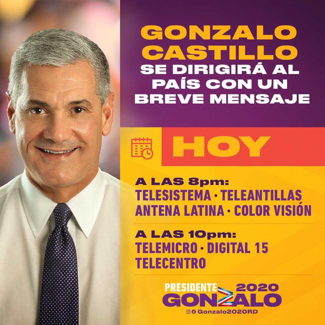 SamanaEn's tweet photo. [HOY A LAS 8:00P.M. Y 10:00P.M.] 
Gonzalo Castillo (@Gonzalo2020RD) se dirigirá al país en un breve mensaje. 

8:00p.m. 
Canales: 2, 7, 9 y 11. 

10:00p.m. 
Canales: 5, 13 y 15 

#GonzaloPresidente2020 
#Gonzalo2020RD @JazminUribe19 @GonzaloCTerrero @Carlostomas01 https://t.co/DrlbPELS2L