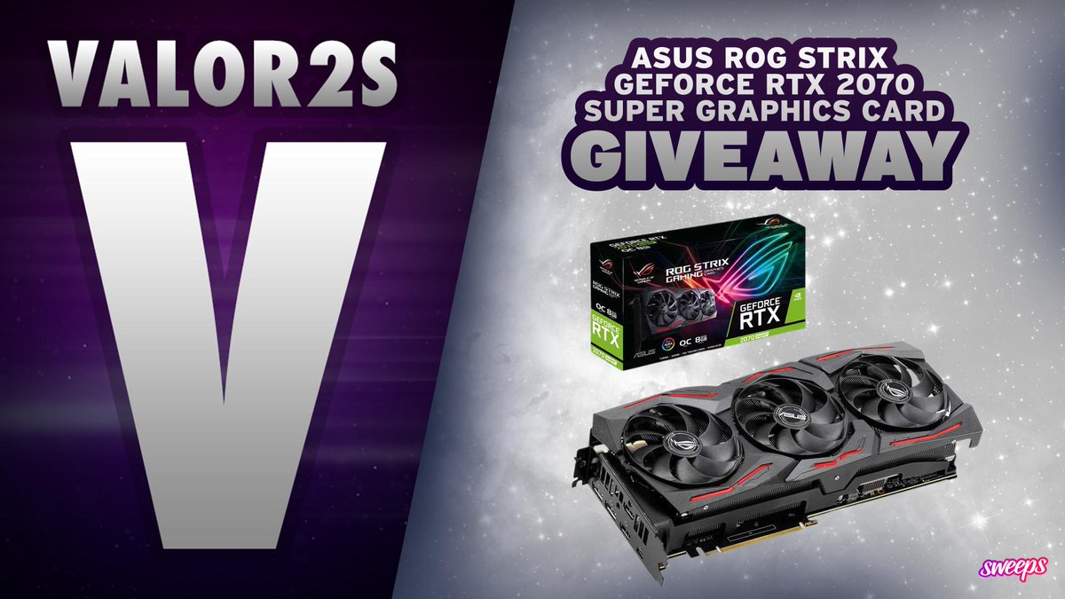 🎁Check Out The New Giveaway! 
🔥ASUS ROG STRIX GeForce RTX 2070 SUPER Graphics Card!

To enter:
🔗 Click here: sweeps.gift/CSMoi

Bonus entries:
💬 Reply with #RTX2070SuperGiveaway
💞 Retweet and like this post
👉 Follow @Valor2S 
👋Tag 3 Friends

#giveaway #ASUS #win