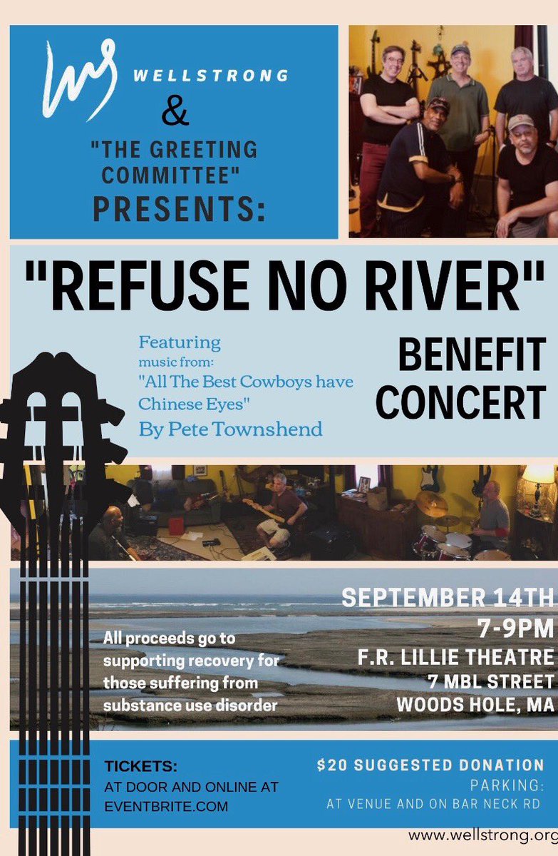 Hey all! My good friend Sal &amp; his band are staging a benefit concert on Cape Cod, MA for a non profit Wellstrong for those in addiction recovery.  If u struggle w/ addiction or know someone who does Please share and support if you can.  Buy tix here: 
refusenoriver.com thx!