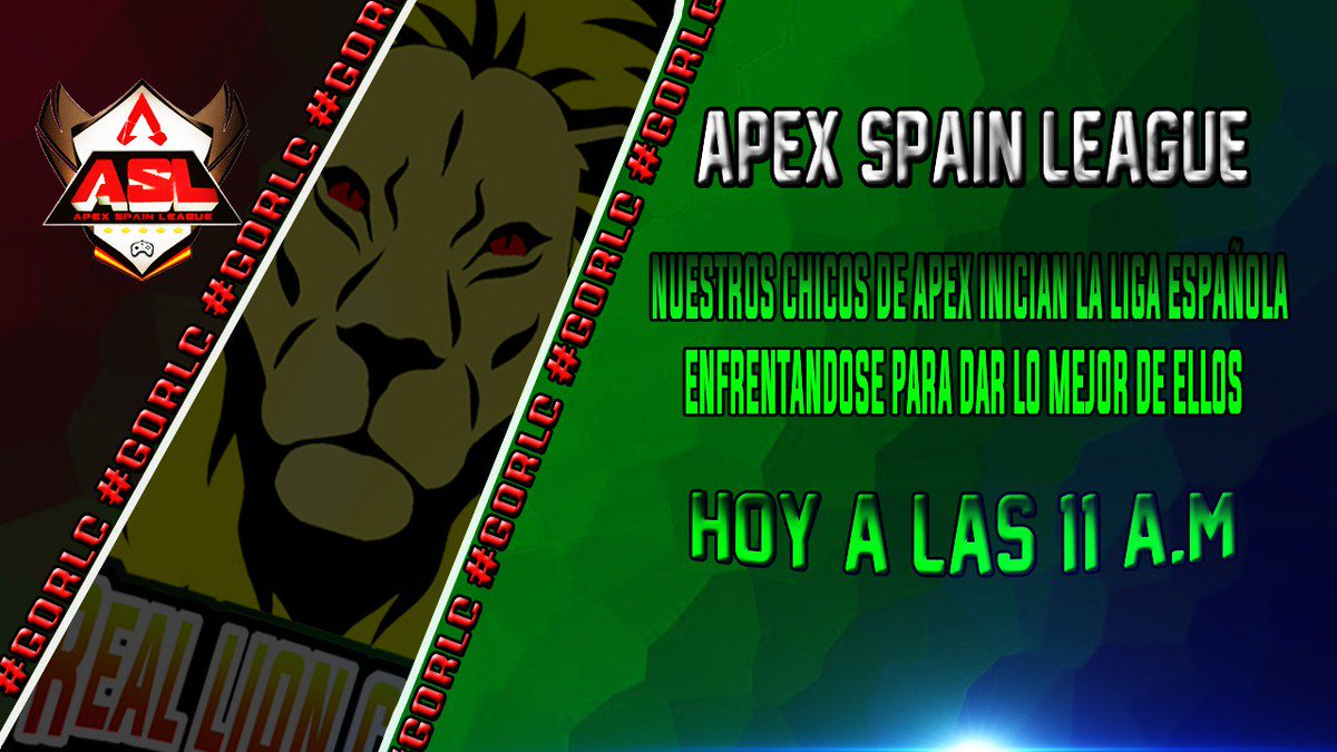 Sabado  7 de septiembre primera jornada de la <a href="/ApexSpainLeague/">[ASL] Apex Spain League</a> 
Sobre las 11:00--11:30 empezara el partido pasaros por el stream a ver y saludar!!! 
#gorlc 
#ApexLegends 
#Apex募集ps4