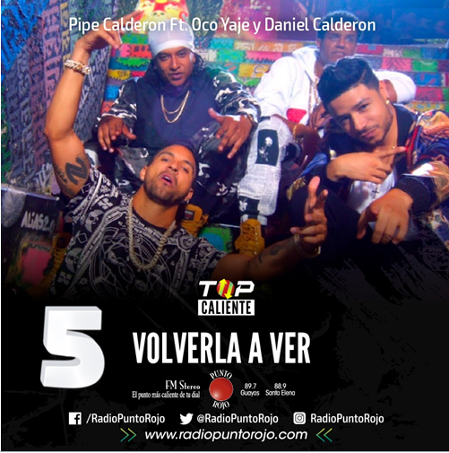 RadioPuntoRojo's tweet photo. Viernes de #TopCaliente vota por tu favorita NOMINADA #VolverlaAVer @PipeCalderon utiliza el hastag y dale RT 🔝🔥🔴 https://t.co/MkJjqL6QYh