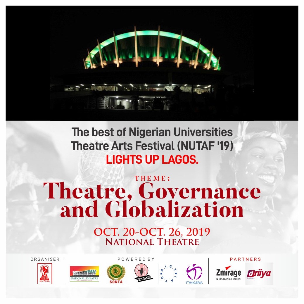Behold NUTAF 2019 Theme: Theatre, Governance and Globalisation