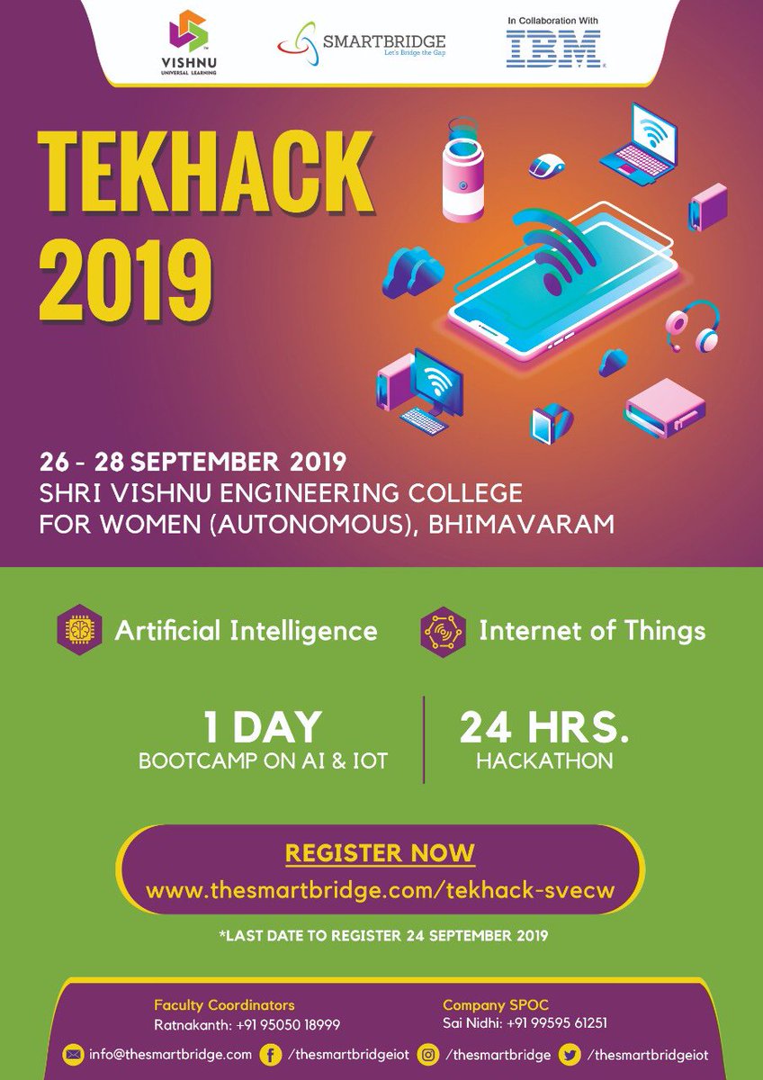 thesmartbridge's tweet photo. TekHack'19 is going to be at Bhimavaram this September  at #svecw on the emerging technologies #internetofthings #artificialintelligence Come join us in this hackathon. Enrol and evolve  us at https://t.co/e2L7i2Ogq1 https://t.co/HQJtdx1gLF