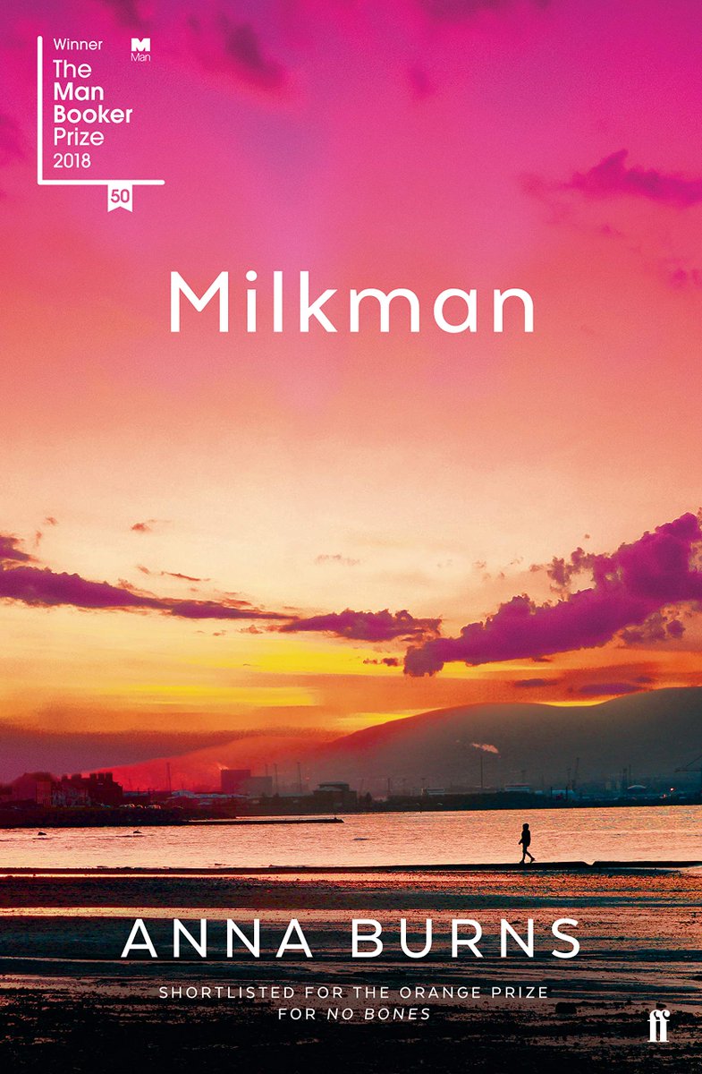 Finished #BookerPrize2018 winner, Milkman by Anna Burns. A tough read but worth it, in my opinion. My quick-take here: bit.ly/2lE2mt3