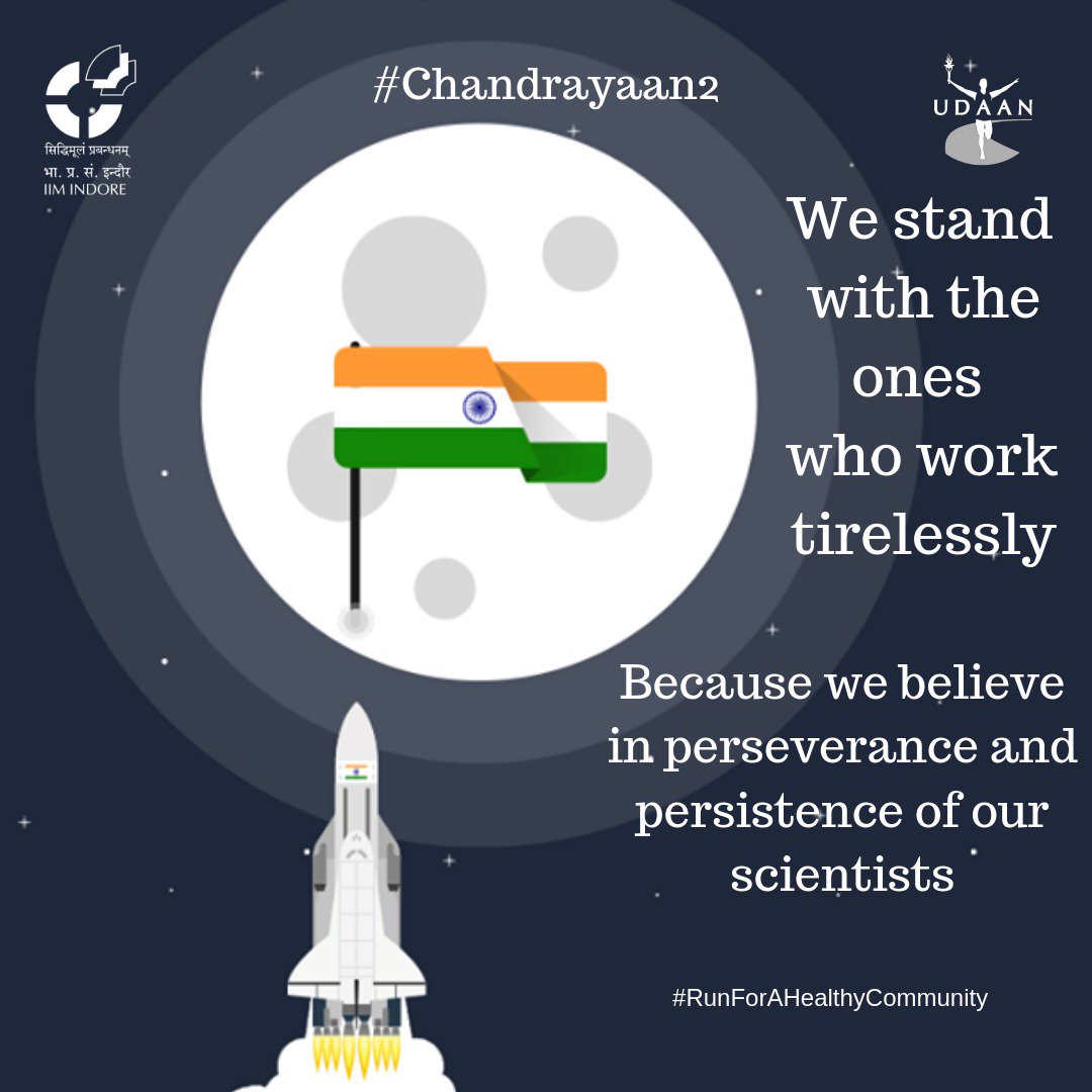 udaan_iimi's tweet photo. "The best is yet to come & will happen for sure.
This mission was not a failure but a successful step towards reaching the ultimate goal."
The entire Nation and Team Udaan is proud of ISRO.
#UdaanMarathon #RunForAHealthyCommunity #UdaanIsBACK #Udaan2k19 #UdaanBiggerBetterSmarter https://t.co/lhDIjCRabw