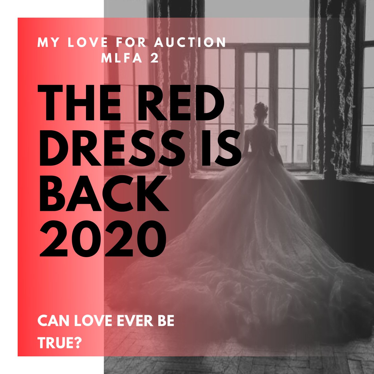 LoveObsessionWP's tweet photo. My Love for Auction 2 #MLFA2
Coming soon #2020
#reddressisback https://t.co/wtBwtAo8wL