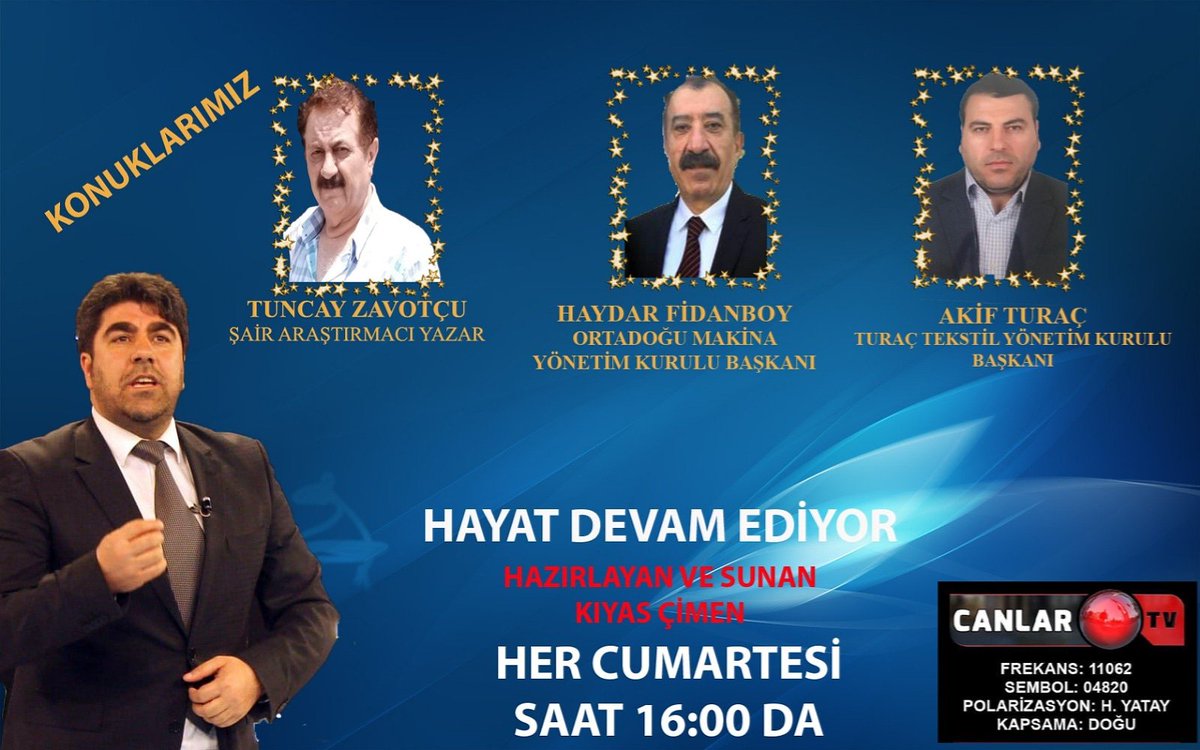 Canlar Tv Hayat Devam Ediyor Hazırlayan ve Sunan Kıyas Çimen
