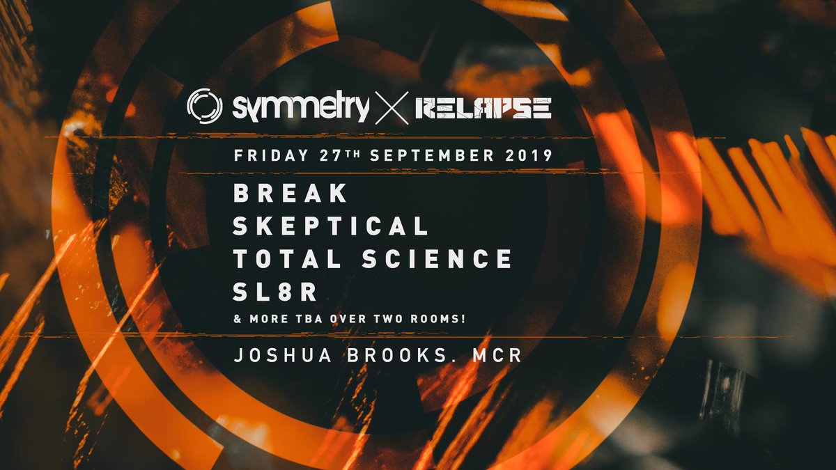 Relapse (@relapsednb) on Twitter photo Less than three weeks to go before we link with the legendary <a href="/SymmetryHQ/">Symmetry Recordings</a> once again :)
Bad man Break rolling for 90 minutes alongside @Skepticaluk, <a href="/totalscience/">Totalscience</a>, Sl8r & loads more :)
Gonna be special this one, weight incoming over at <a href="/JoshuaBrooksMCR/">Joshua Brooks</a>
skiddle.com/e/13538673 Less than three weeks to go before we link with the legendary <a href="/SymmetryHQ/">Symmetry Recordings</a> once again :)
Bad man Break rolling for 90 minutes alongside @Skepticaluk, <a href="/totalscience/">Totalscience</a>, Sl8r & loads more :)
Gonna be special this one, weight incoming over at <a href="/JoshuaBrooksMCR/">Joshua Brooks</a>
skiddle.com/e/13538673